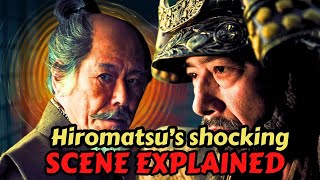 Hiromatsu's Shocking Scene Explained: Why Toranaga Let It Happen