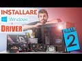 Assemblare un PC #2 - Installare Driver e Sistema Operativo