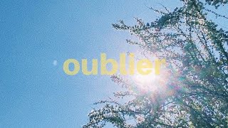 Oublier