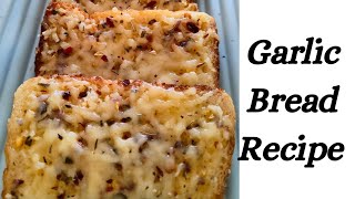 Garlic Bread Recipe | No oven Recipe | Instant Recipe for Breakfast / Brunch / Evening Snacks