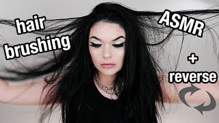 ~*Relaxing*~ Hair Brushing ASMR (+ Extra Reverse Footage)