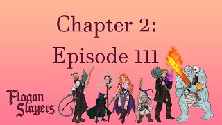 D&D Chapter 2 Episode 111 | Campaign 1 | A Living Bomb