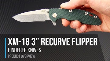 Hinderer Knives XM-18 3" CPM S35VN Recurve Frame Lock Flipper Overview