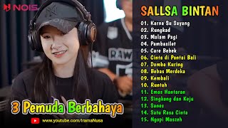 Karna Su Sayang - Rungkad ♪ Cover Sallsa Bintan ♪ TOP & HITS SKA Reggae 3 Pemuda Berbahaya