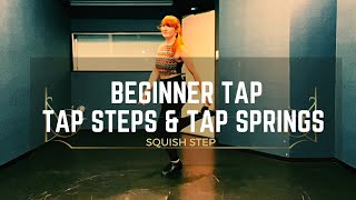 Famous Tap Steps & Tap Springs - Beginner Tap Lesson 7 Profile