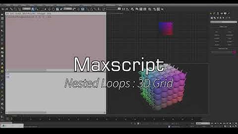Maxscript : Nested loops - 3D Grid