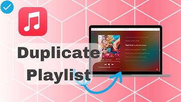 How To Duplicate  Playlist On Apple Music?