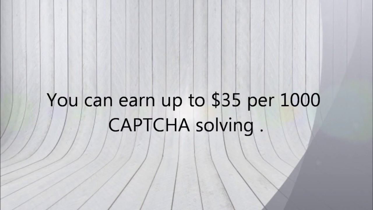 legitimate online captcha typing jobs with guaranteed payment