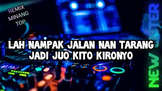 DJ MINANG TERBARU 2023 - JALAN LAH TARANG - REMIX MINANG TOP