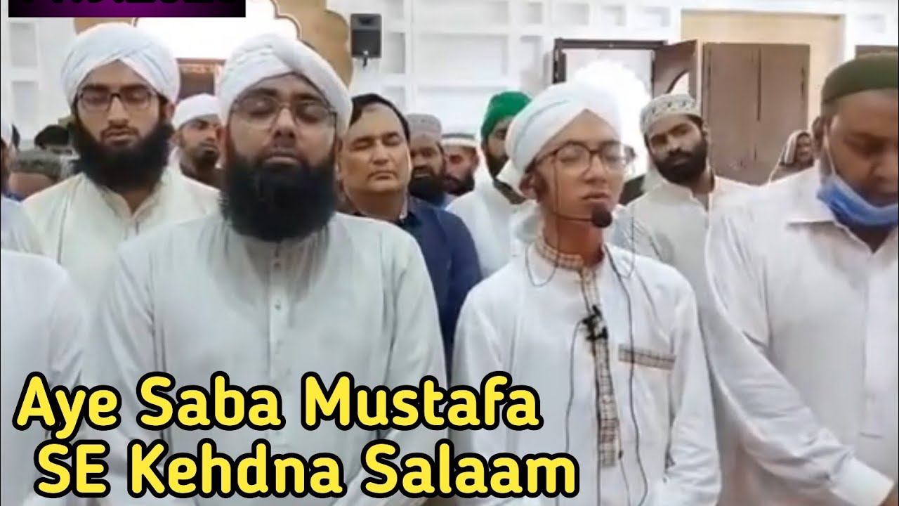 Aye Saba Mustafa Se Kehdena Doord Salaam After Jumma Dua Salaam