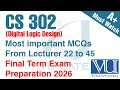 CS302 Final Term Preparation 2026 | Digital Logic Design Full Revision | VU Gate