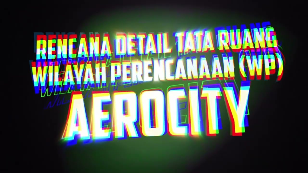 Rencana Detail Tata Ruang Wilayah Perencanaan AEROCITY Kota Banjarbaru