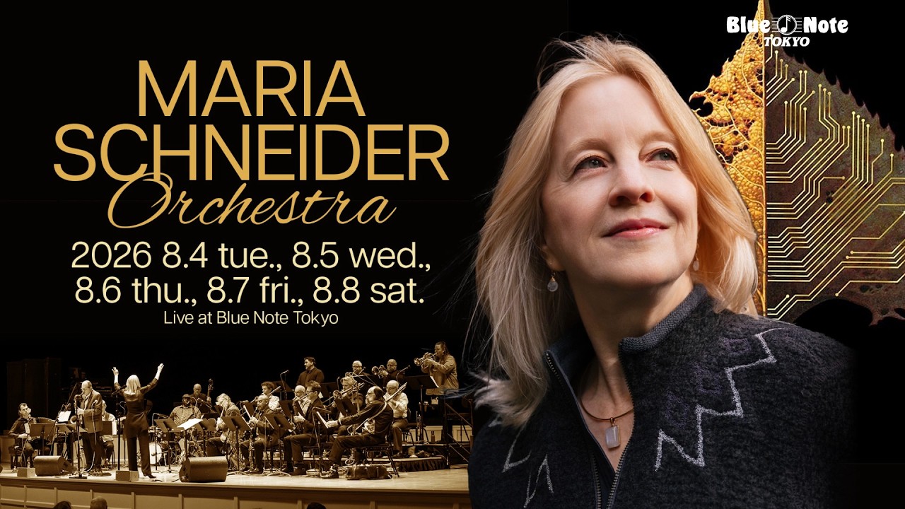 MARIA SCHNEIDER ORCHESTRA : BLUE NOTE TOKYO 2026 trailer