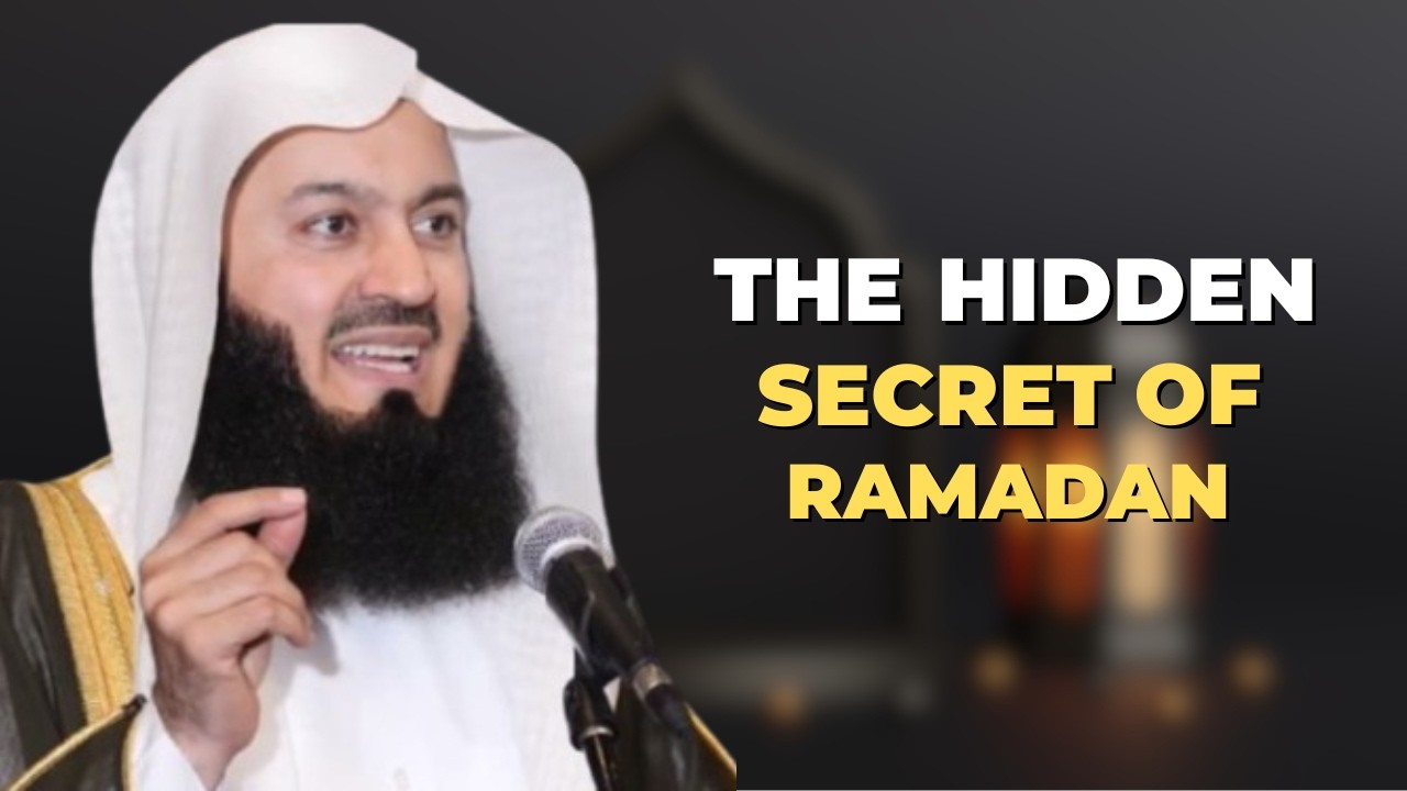 THE HIDDEN SECRET OF RAMADAN THAT CAN CHANGE YOUR LIFE | #muftimenk