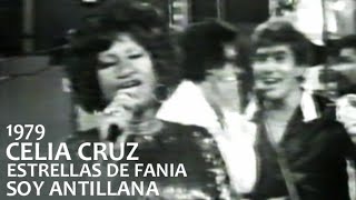 Celia Cruz | Estrellas de Fania | Soy Antillana | 1979