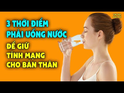 Video Uống 1 Cốc Nước Vào 3 Thời Điểm Này TRÁNH ĐỘT QUỴ CỰC... - youtube