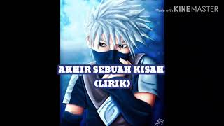 Akhir sebuah kisah (LIRIK)