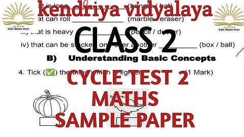 MATHS CYCLE TEST 2/CLASS 2/QUESTION/SAMPLE PAPER/KV/KVS #class2 #cycletest #kvexam #maths #mathstest
