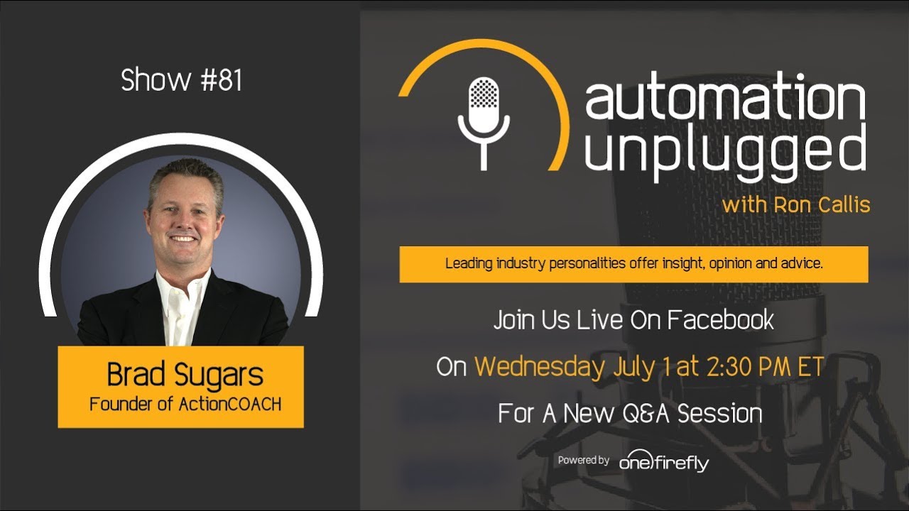 Automation Unplugged - Show #81 Brad Sugars