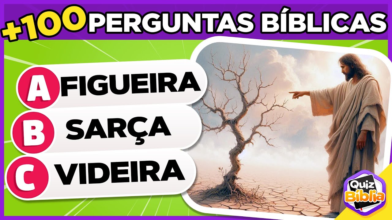 100 Perguntas Bíblicas que todo cristão deveria saber (PARTE 2)| Quiz Bíblico