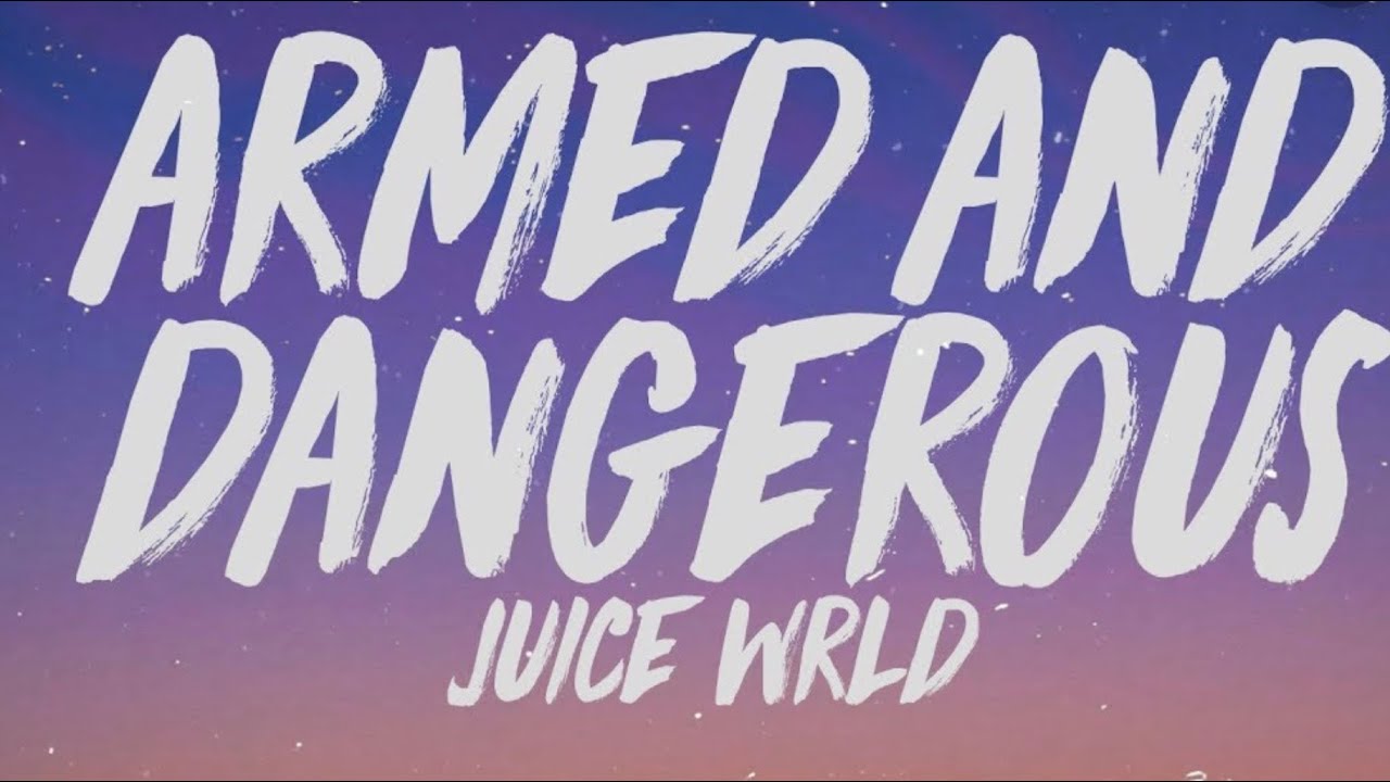2 HOURS OF ARMED AND DANGEROUS BY JUICE WRLD YouTube