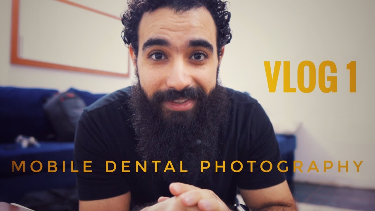 Mobile Dental photography tips & tricks و كواليس الكورس