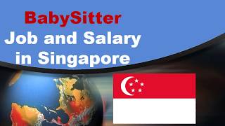 Babysitter salary in singapore - jobs ...