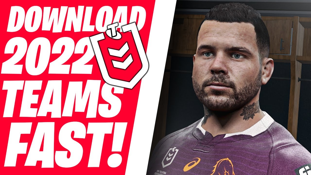 How to get 2022 NRL teams on Rugby League Live 4 FAST!