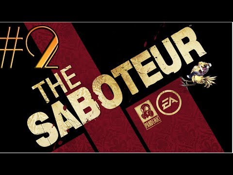 Video: Why I Hate The Saboteur • Page 2