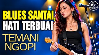 Download lagu SLOW BLUES DI MALAM SUNYI 🎸🌙 | Pelukan Terakhir & Cinta yang Masih Tertinggal