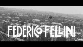 A Federico Fellini Tribute