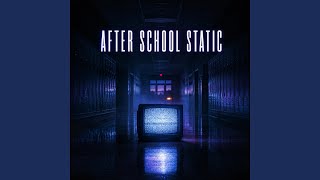 After School Static