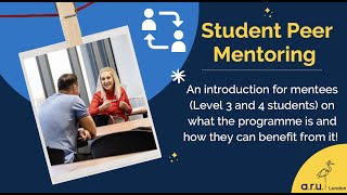 Student Peer Mentoring Introduction (Mentees)