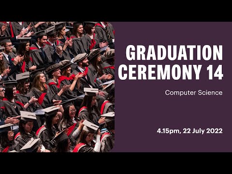 Ceremony 14 Livestream: University of York Graduation Ceremonies July 2022