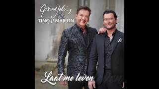 Gerard Joling & Tino Martin - Laat Me Leven chords