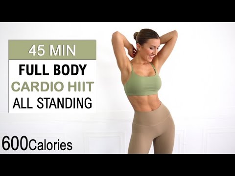 45 Min Full Body Cardio HIIT | ALL STANDING | Burn Up To 600 Calories, No Repeat, No Equipment