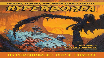 Hyperborea 3E:  Advanced Combat Systems & Options