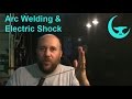 Arc Welding & Electric Shock