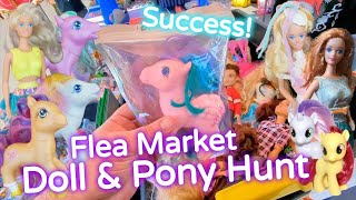 Successful Flea Market visit Vintage Barbie and My Little Pony G1 G3 Denios in Roseville CA