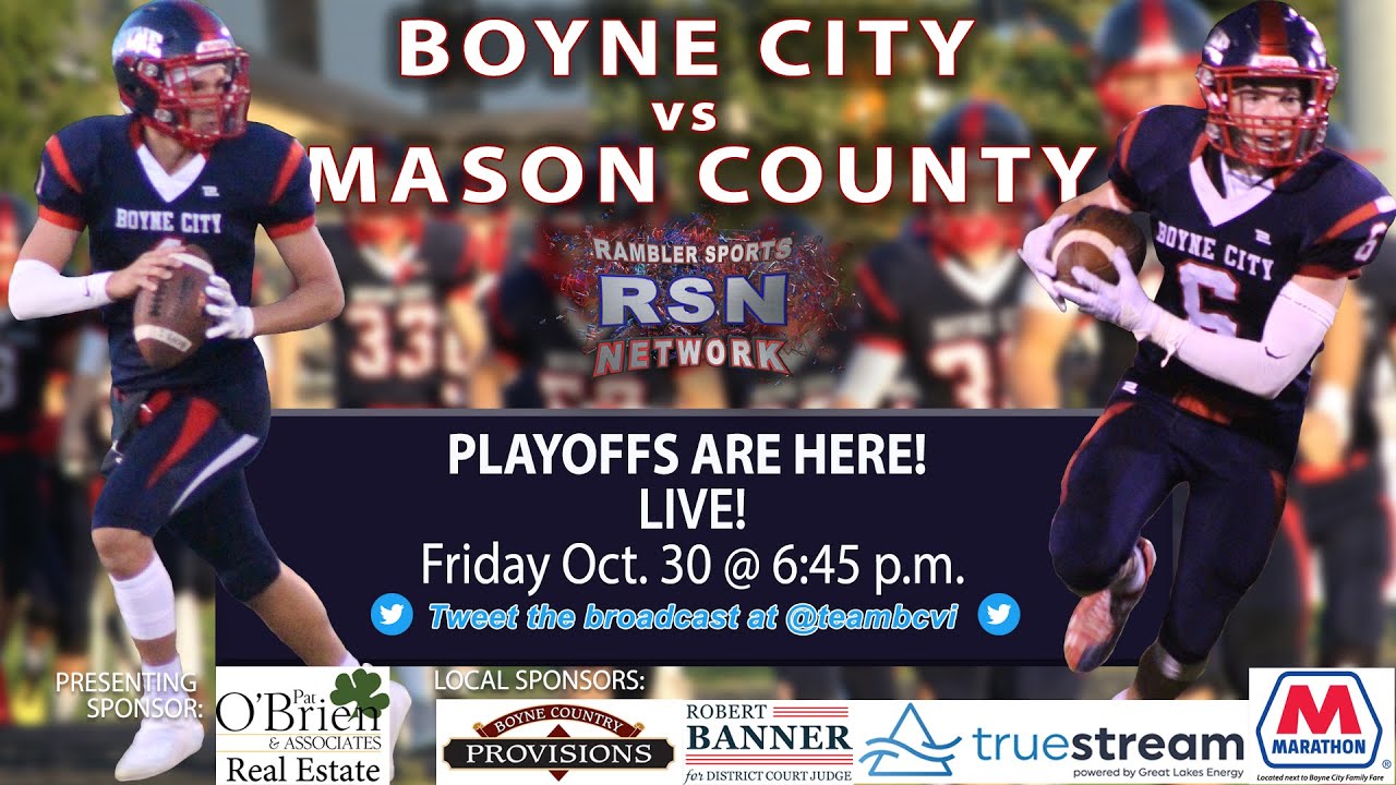 Boyne City vs Mason County Central Football Playoffs on RSN October 30 Boyne City vs Mason County Central Football Playoffs on RSN October 30