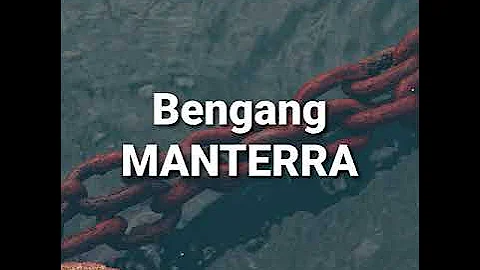 Manterra - Bengang