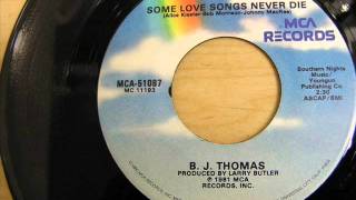 B.J. Thomas "Some Love Songs Never Die" chords