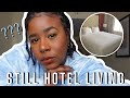 Do I Still live in Hotel??