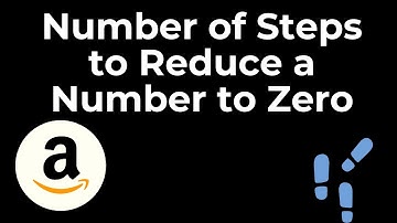 Number of Steps to Reduce a Number to Zero - LeetCode 1342