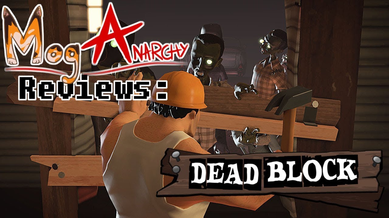 Mog Anarchys Gaming Blog Review Dead Block