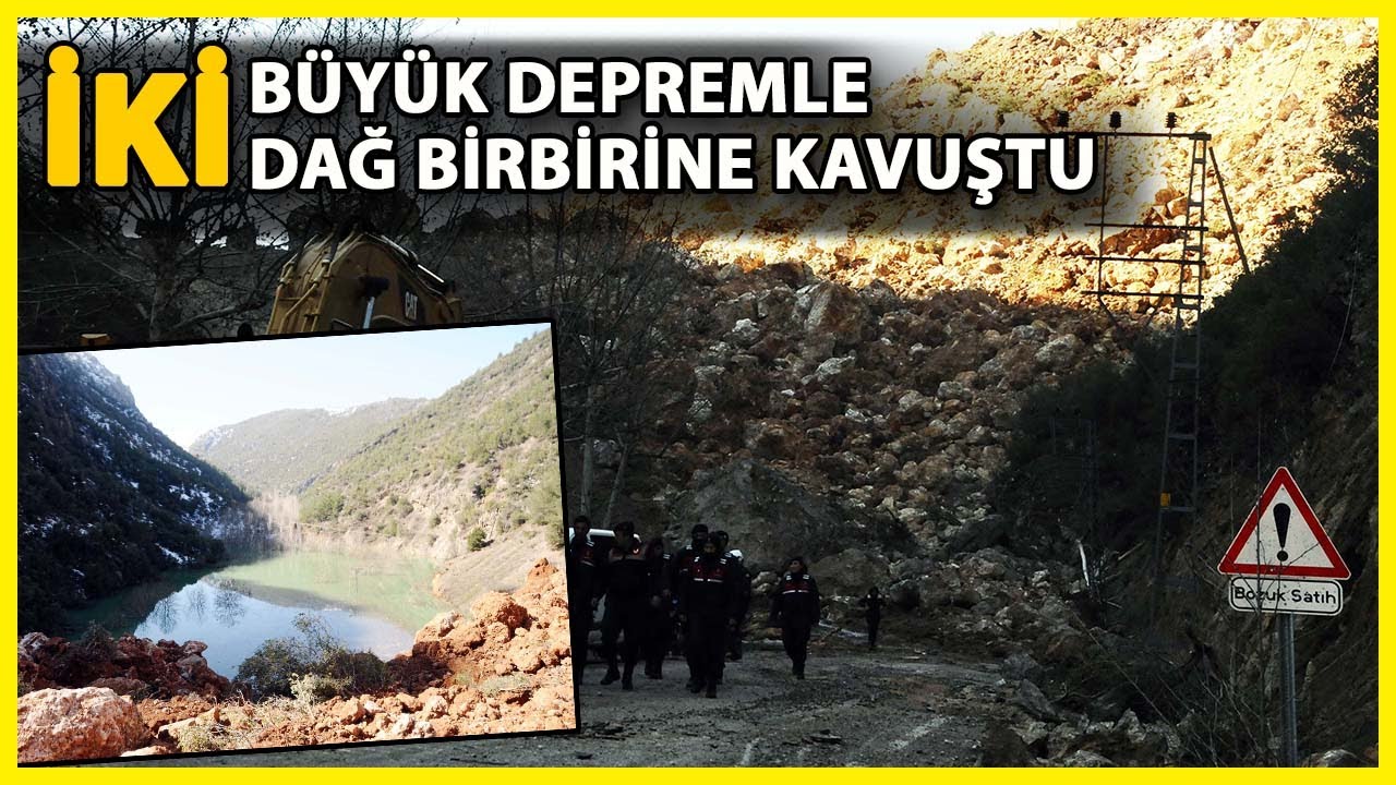 İslahiye'de Depremde Dağ Dağa Kavuştu, Doğal Göl Oluştu