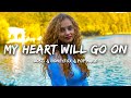 lost., Honeyfox, Pop Mage - My Heart Will Go On (Magic Cover Release)