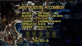 God Must Be A Cowboy Chords and Lyrics