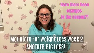 MOUNJARO FOR WEIGHT LOSS WEEK 2 | Another HUGE loss this week!! Coupon Changes??