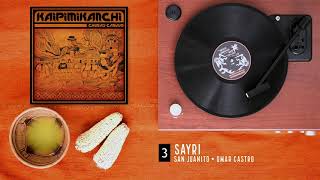 Sayri - Kaipimikanchi